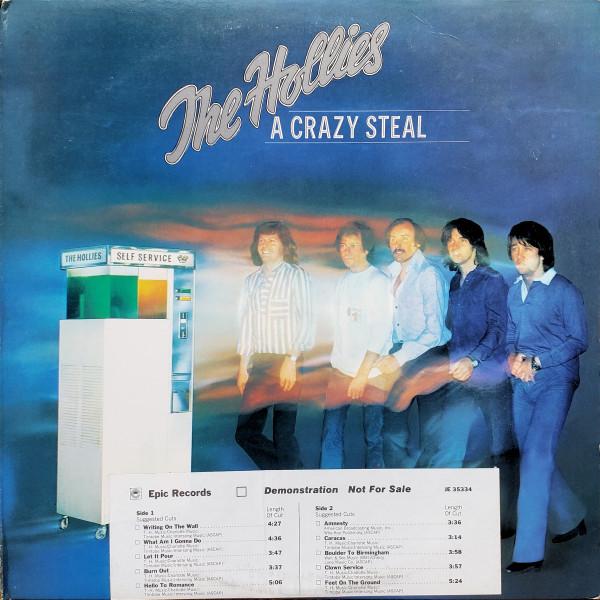 Виниловая пластинка HOLLIES  A Crazy Steal JE35334 EPIC 1977 США Рок Б/у