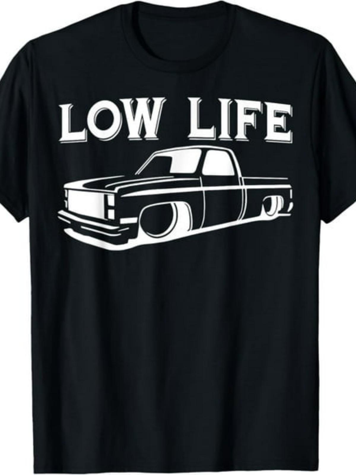 Exquisite and comfortable-Low Life Funny Low Rider Truck Lowered Truck Classic S разноцветный