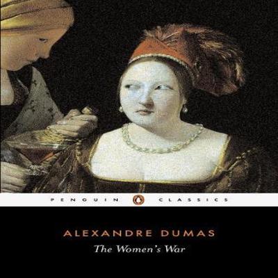 The Womens War by Alexandre Dumas Paperback Book 9780140449778