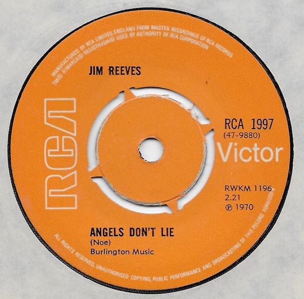 

7inch Record JIM REEVES - Angels Don t Lie RCA1997 RCA Victor 1970 UK Pop Used