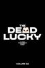 The Dead Lucky Volume 2 by Melissa Flores Paperback Book 9781534397224