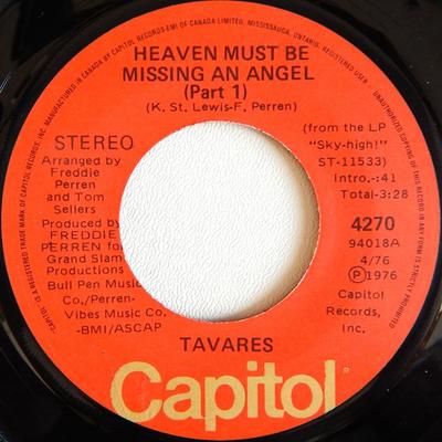 7inch Record TAVARES  Heaven Must Be Missing An Angel 4270 CAPITOL 1976 Canada SoulFunk Used