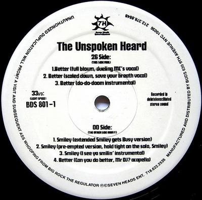 12inch Record UNSPOKEN HEARD - Better / Smiley BDS8011 Seven Heads 1998 US Rap & Hip-Hop/R&B Used