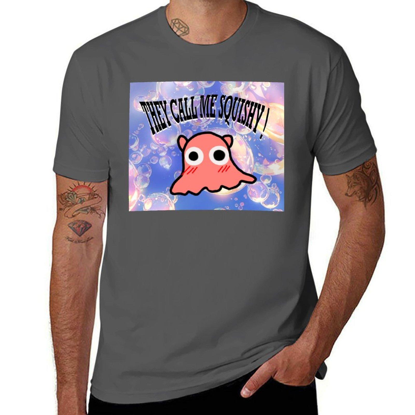 

They Call Him Squishy Squishy Squishy TShirt cotton t shirt pack man t shirts for men casual TShirt 4XL