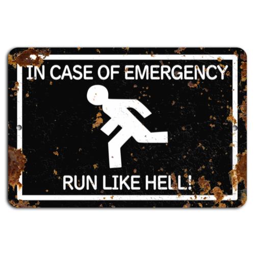 Rustic Black Emergency Sign Run Like HellAluminumtin sign 20x30cm(7.8x11.8inch)