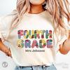 Personalized Fourth Grade Teacher Shirt, School Staff T-Shirt, CUSTOM 4th Grade Teacher Team TShirts, Back To School Comfort Colors Tee