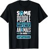 Animal Rescue Pet Adoption Quote for an Animal Lover Gift T-Shirt