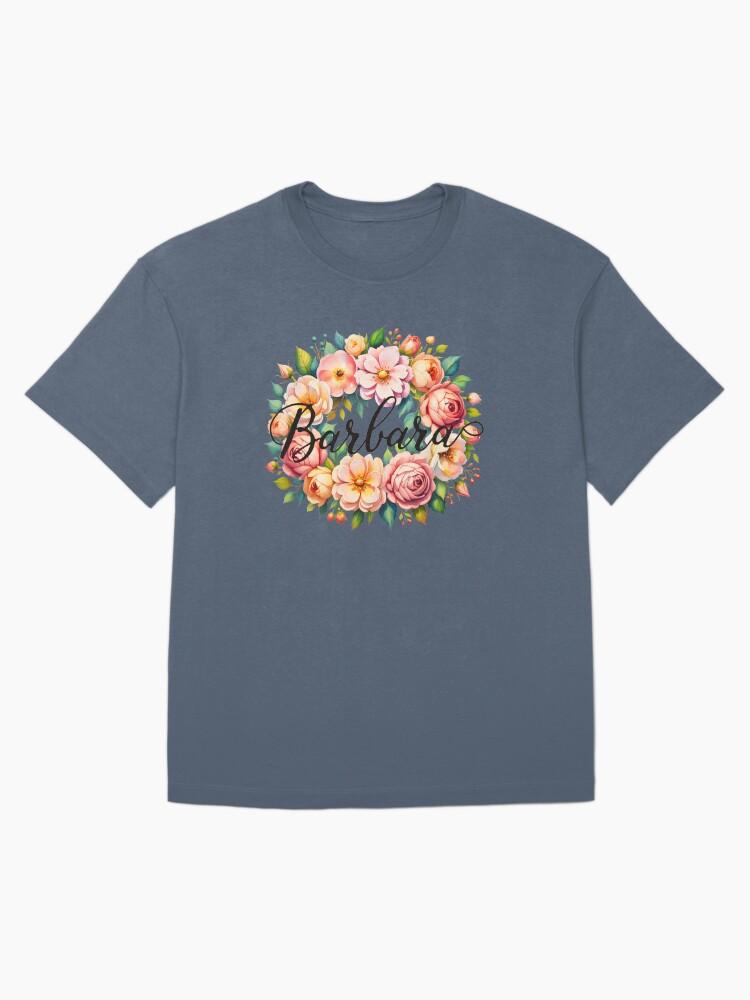 Barbara Barbara Floral Name Watercolor Boho Personalized Design Oversized T-Shirt