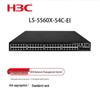 H3C S5560X-54C-EI Aggregation Switch