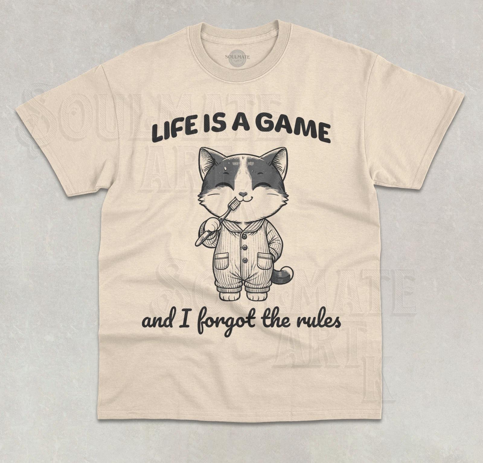 Life Is A Game And I Forgot The Rules T-Shirt Cute Cat Funny Meme Graphic Shirt L