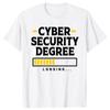 Funny Student Cyber Security Degree Loading Cybersecurity T Shirts Streetwear Short Sleeve Birthday Gifts Tshirt Mens Clothing