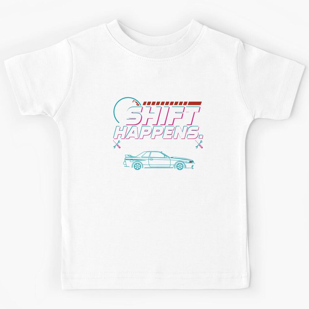 Shift Happens, Embrace The Drift. Kids T-Shirt 160