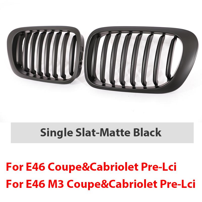 Single Slat Grill Kidney Grille For 3 Series E46 2-Door 1998-2002 Pre-Facelift & 2000-2007 E46 M3 Coupe Cabriolet