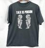 Vintage Talk Is Poison His Hero Gone Tshirt All Size S To 5XL BL2.1184 Unisex T-Shirt