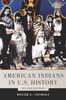 The American Indians In Us History Second Edition 248 The Civilization Of The A by Roger L. Nichols - Paperback Book