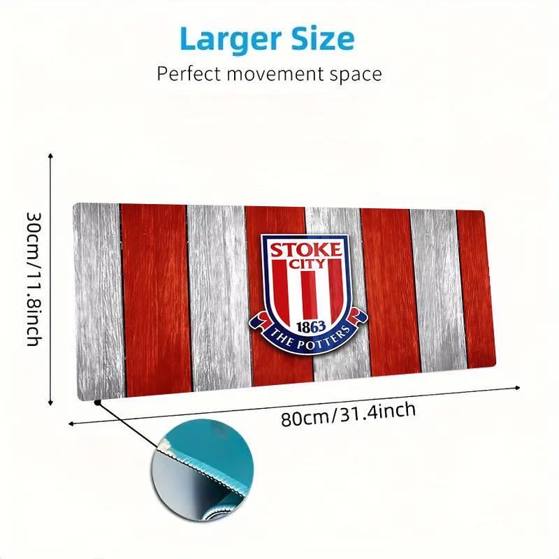 Stoke City F.C Print  Cushion Non-slip Laptop Tablet Big Mousepad XXL Mat Mini PC Playmat With Lock edge