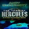 The Tomb of Hercules WildeChase 2 by Andy McDermott Paperback Book 9780755339150