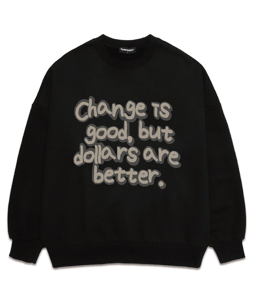 VANNWORKS Change Is Good Oversized Sweatshirt (Vls0048) Black