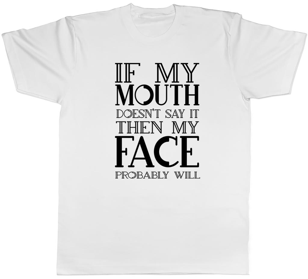 Funny Sarcasm Unisexs TShirt Sarcastic Face Will Say It Unisex Tee Gift