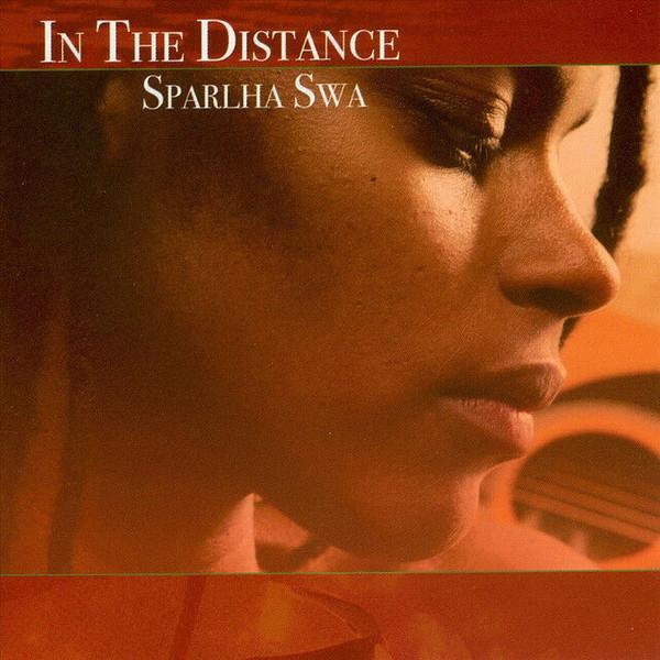 CD SPARA SWAH - In the Distance none Sparlha Swa 2006 US Rap & Hip-Hop/R&B Used