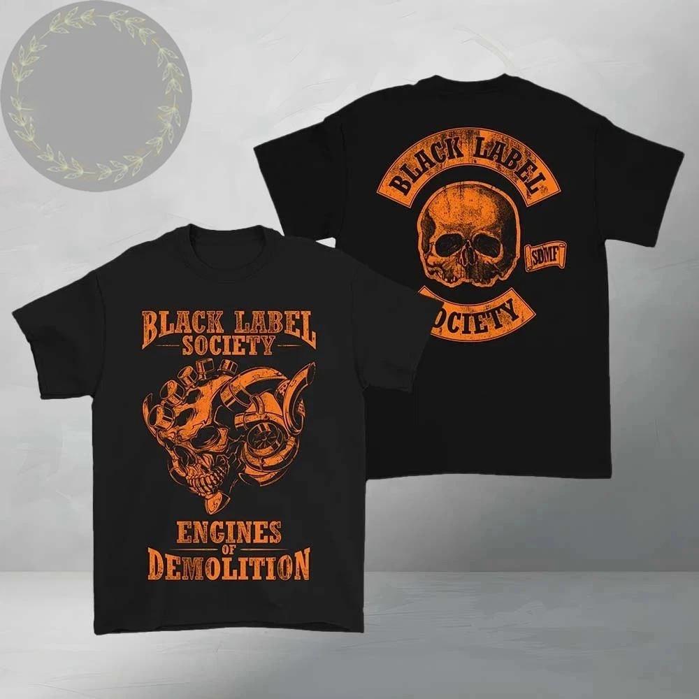 Black Label Society 2026 Two Sides Engines Of Demolition Skully T-Shirt Unisex T-Shirt XXL