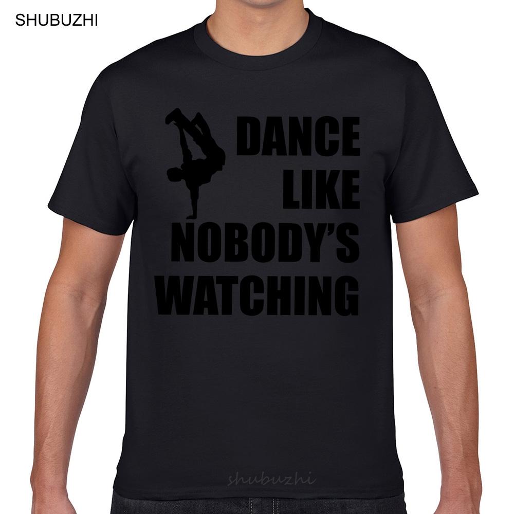 Tops T Shirt Men dance like nobodys watching Basic Black Geek Short Male Tshirt male brand teeshirt men summer cotton t shirt