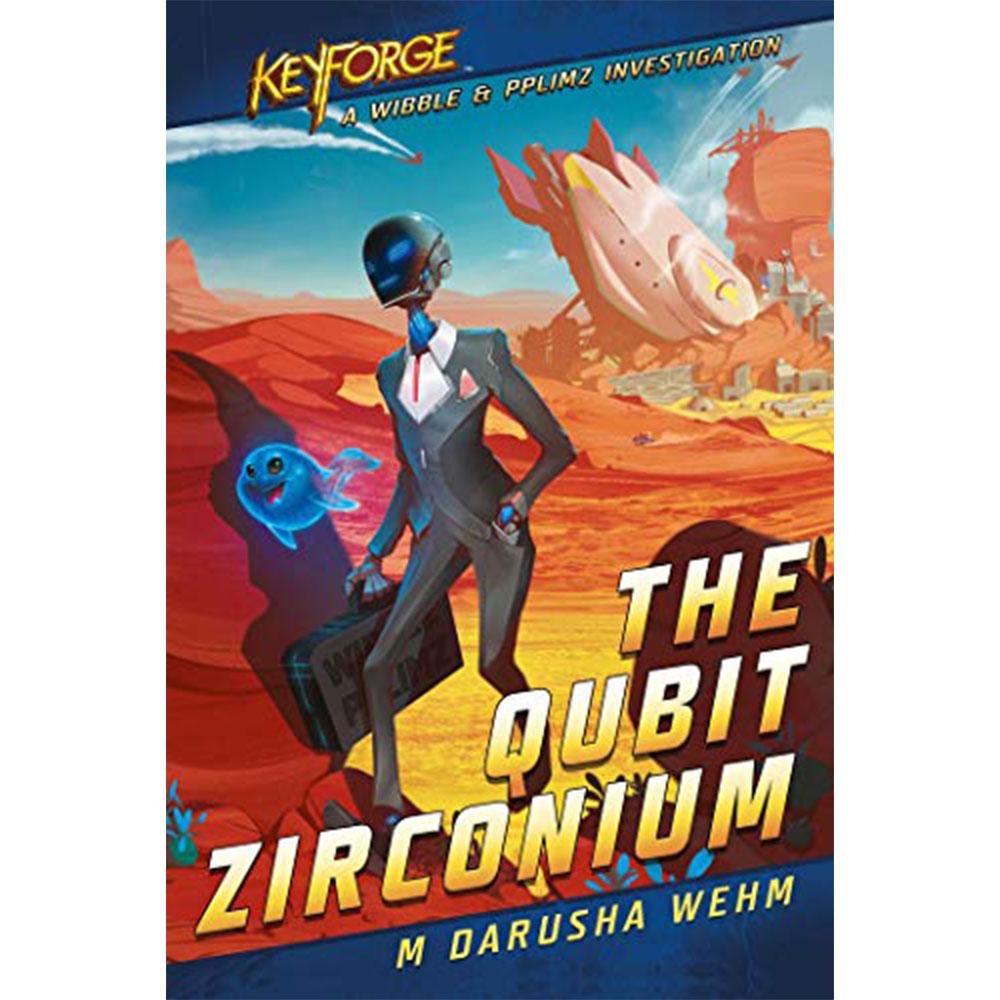 

Keyforge the Qubit Zirconium Game