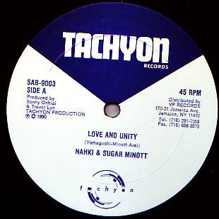

12inch Record NAHKI & SUGAR MINOTT / SHERRIE BERN - Love And Unity / Sherrie B Is In Ef SAB9003 Tachyon Records 1990 Jamaica Reggae, Ska & Dub Used