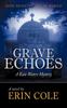 Kniha Grave Echoes : A Kate Waters Mystery
