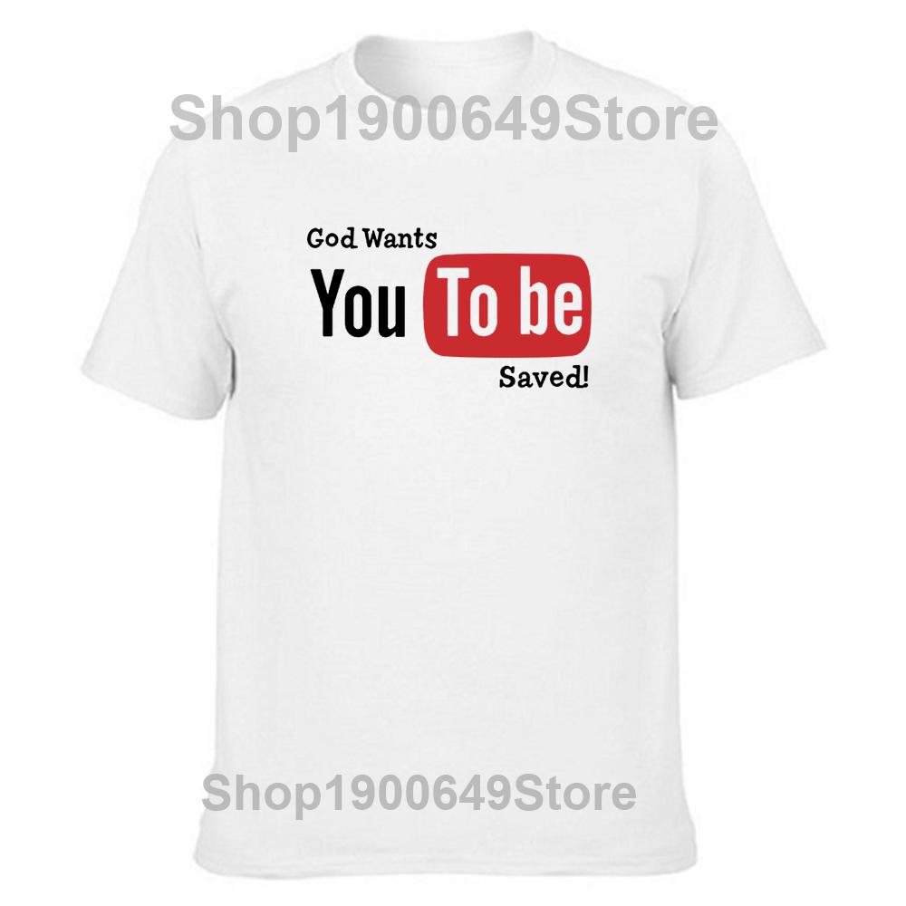 Funny God Wants You To Be Saved T Shirts Men Tops Fashion New Cotton Short Sleeve Jesus Christian Short Sleeve Tshirt Tee S