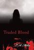 The Traded Blood Book