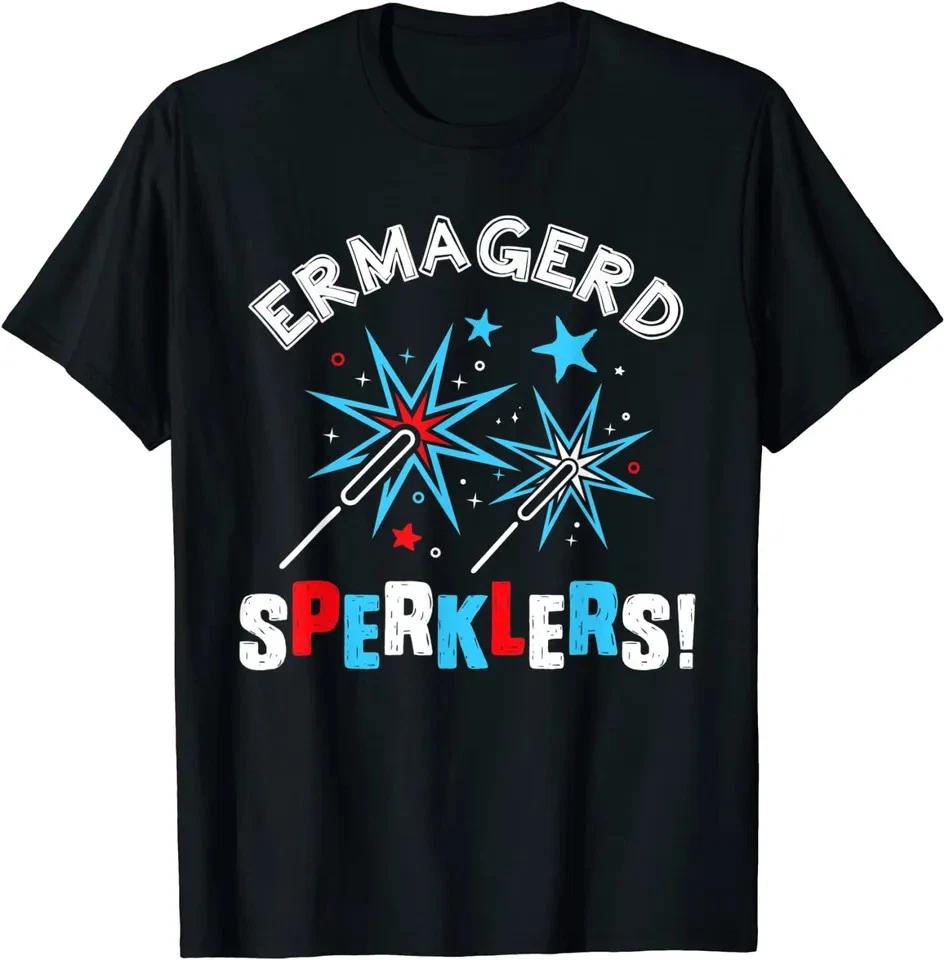 Ermagerd Sperklers Fireworks Unisex T Shirt 4th Of July Gift S