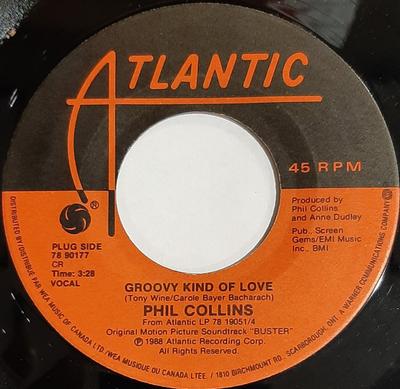 7-Zoll-Schallplatte PHIL COLLINS - Groovy Kind Of Love 7890177 Atlantic 1988 Kanada Rock Gebraucht
