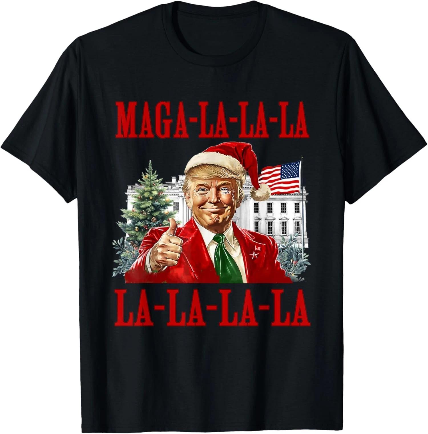 MAGA LA LA Funny Trump Christmas Theme New President Unisex T-Shirt XS