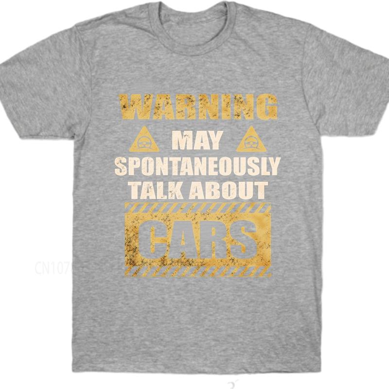 unisex summer Boys tshirt Warning May Spontaneously Talk About Cars Short Sleeve Printed Round Neck tops cotton teeshirt