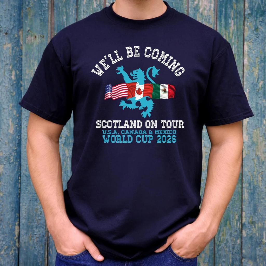 Scotland We'll Be Coming, World Cup 2026 t-Shirt, Scotland Supporters Top