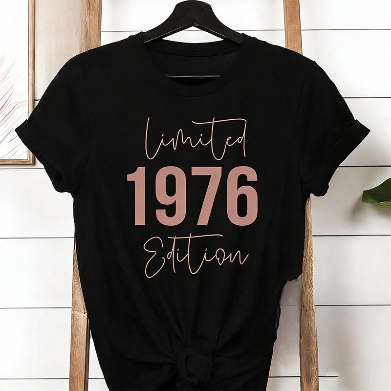 50th Birthday T Shirt 50 Years Tshirt Funny Joke Tshirt Birthday Fans Gift Unisex Tee Top Limited Edition Tshirt 1976 Cotton Shirt