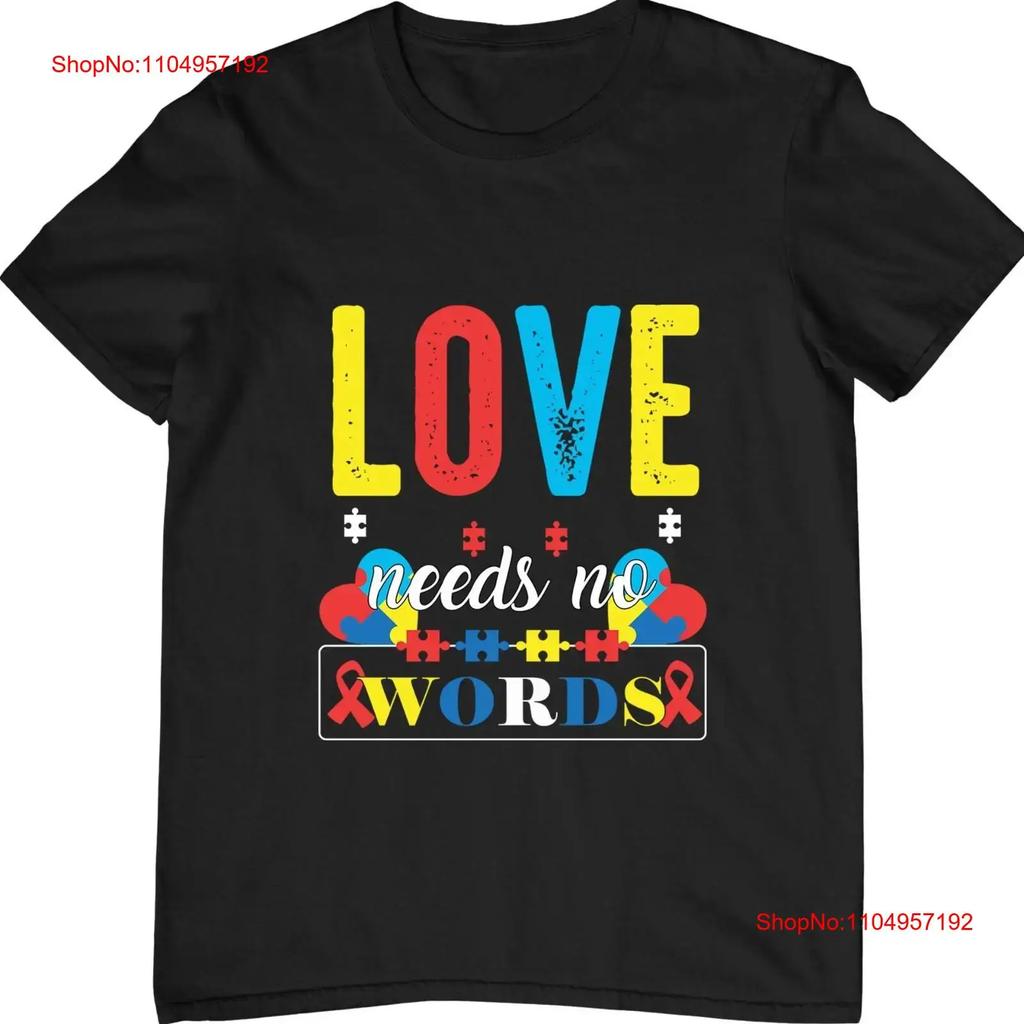 Love Needs No Words Autism Awareness Puzzle Heart T-shirt