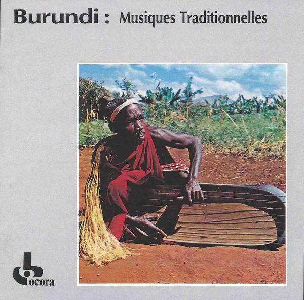 

CD BURUNDI - Burundi C559003 Ocora 1988 France World Music Used