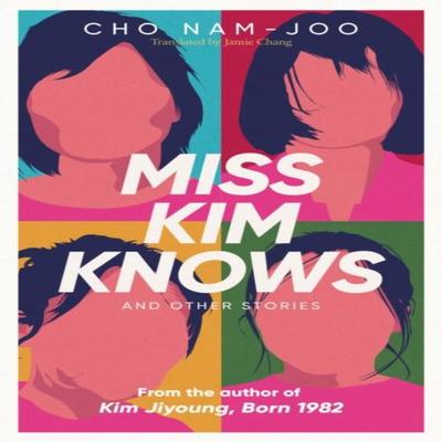 Miss Kim Sabe e Outras Histórias por Cho NamJoo Livro de Bolso 9781398522930