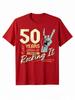 Funny Years Young Rock TShirt Unisex Women Casual Loose Summer Tee Th Birthday Party Print Streetwear