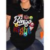 Bingo Night Graphic Print Women Casual Round Neck Short Sleeve All-Season Tee