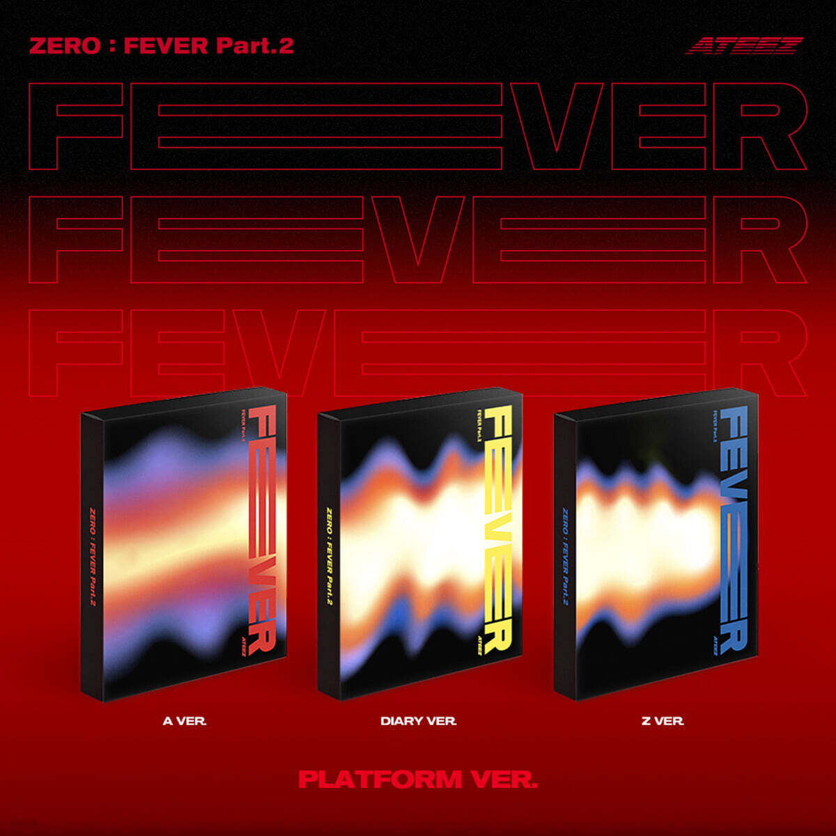 

ATEEZ - ZERO : FEVER Part.2 [PLATFORM VER.][3 types SET]