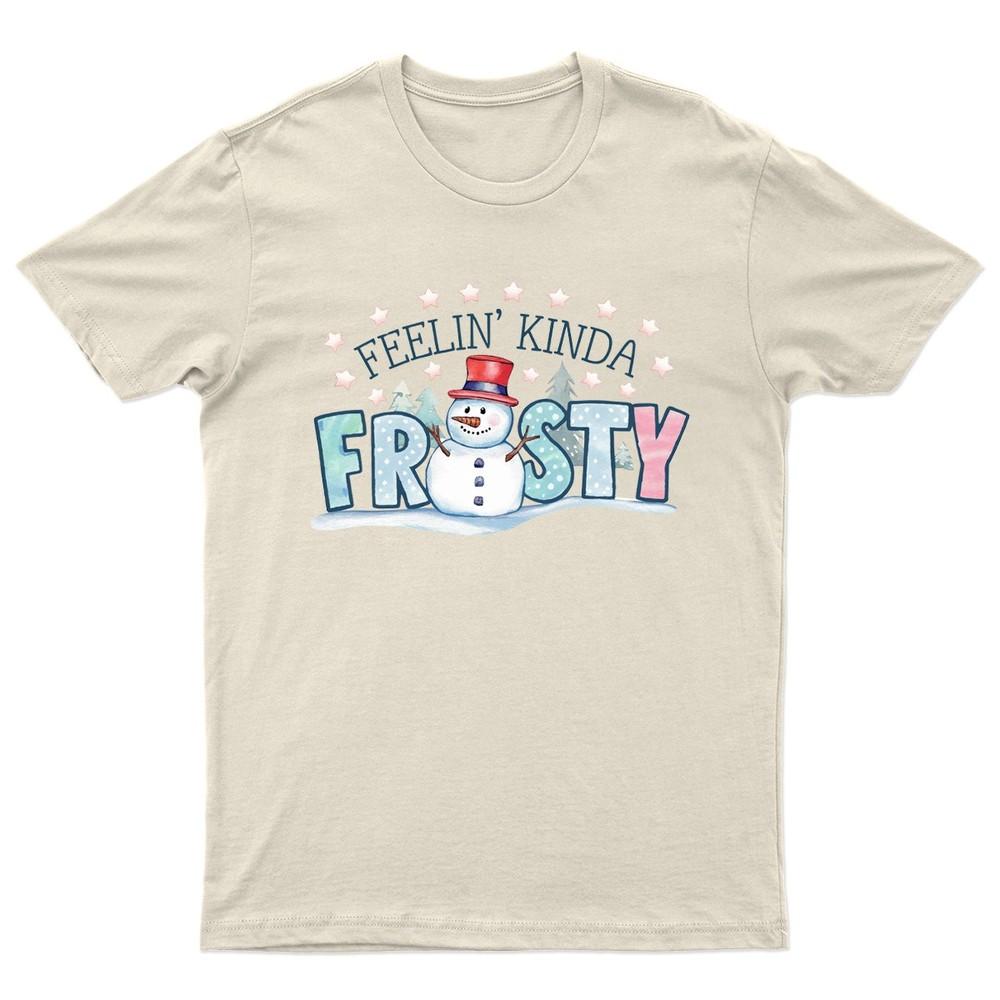 Feelin Kinda Frosty SnowUnisex TShirt Unisex Gift Retro Funny Unisexs Vintage
