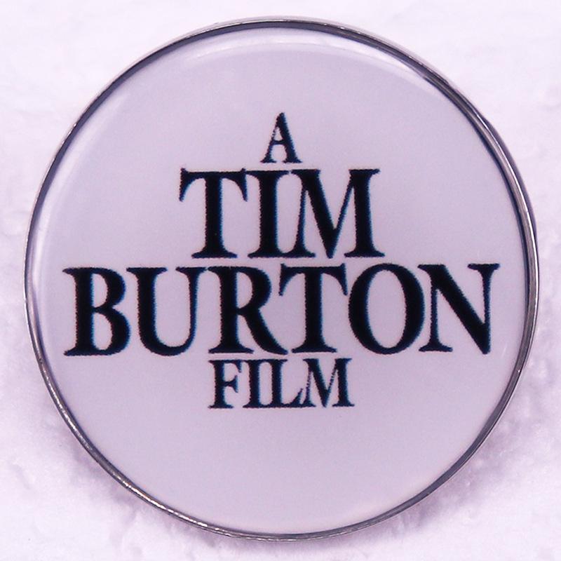 Tim Burton Movie Director Brooch Badge