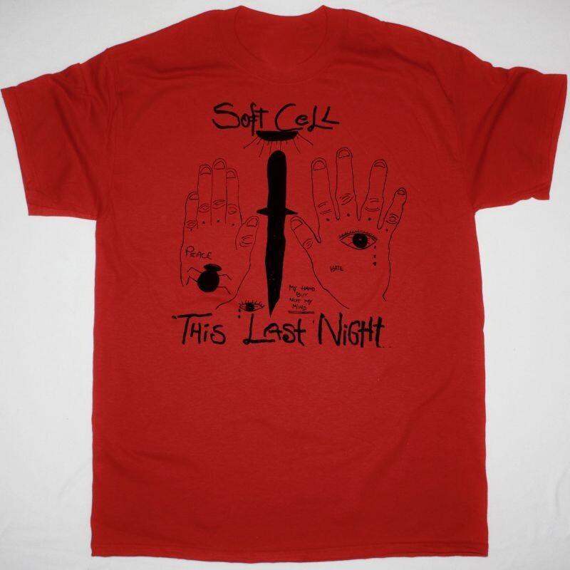 

SOFT CELL THIS LAST NIGHT IN SODOM Tshirt Cotton For men Women S4XL MO589 Unisex T-Shirt L