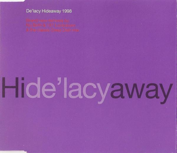 

CD DE LACY - Hideaway 98 74321561052 Deconstruction 1998 UK Dance & Electronica Used