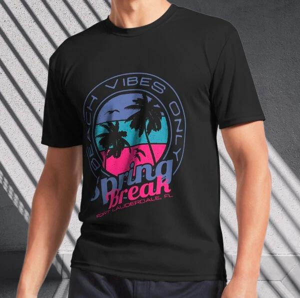Men s and Women s T-shirts Spring Break Beach Vibes Only Fort Lauder XXL