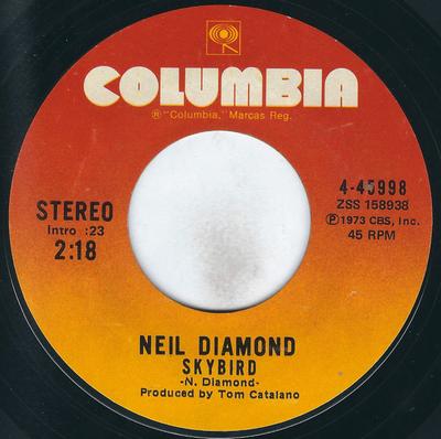 7-Zoll Schallplatte NEIL DIAMOND - Skybird 445998 Columbia 1973 US Pop Gebraucht