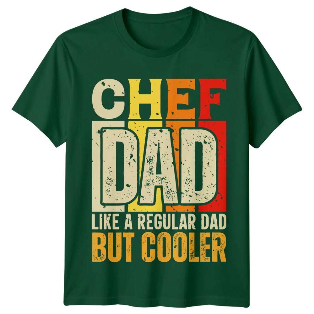 Chef Dad Like A Regular Dad But Cooler Unisexs TShirt Foodie S